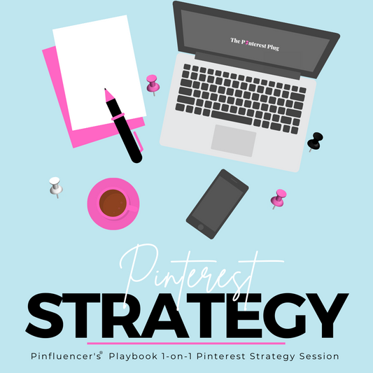 Pinterest Marketing Strategy Session | The Pinfluencer's Playbook 1-on-1 Strategy Session